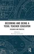 Cover: Becoming and Being a TESOL Teacher Educator - Routledge
