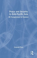 Cover: Peace and Security in Indo-Pacific Asia - Routledge