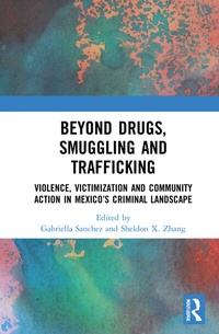 Enlarge image Cover: Beyond Drugs, Smuggling and Trafficking - Routledge