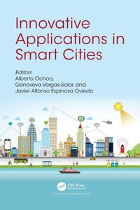 Enlarge image Cover: Innovative Applications in Smart Cities - CRC Press