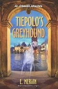 Cover: Tiepolo's Greyhound - Book Bogglers