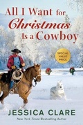 Cover: All I Want for Christmas Is a Cowboy - Berkley Publishing Corporation,U.S.