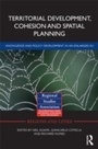 Cover: Territorial Development, Cohesion and Spatial Planning - Routledge
