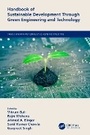 Cover: Handbook of Sustainable Development Through Green Engineering and Technology - CRC Press