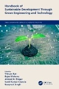 Cover: Handbook of Sustainable Development Through Green Engineering and Technology - CRC Press