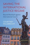 Cover: Saving the International Justice Regime - Cambridge University Press