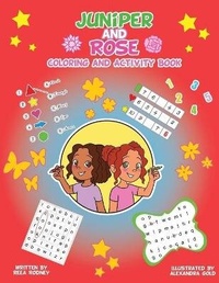 Enlarge image Cover: Juniper and Rose Coloring and Activity Book Two - Dara Publishing LLC