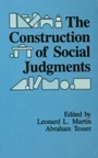 Cover: The Construction of Social Judgments - Psychology Press Ltd