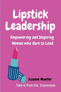 Enlarge image Cover: Lipstick Leadership - IngramSpark