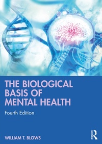 Abbildung von: The Biological Basis of Mental Health - Routledge