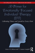 Cover: A Primer for Emotionally Focused Individual Therapy (EFIT) - Routledge