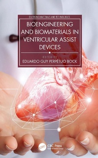 Abbildung von: Bioengineering and Biomaterials in Ventricular Assist Devices - CRC Press