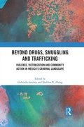 Cover: Beyond Drugs, Smuggling and Trafficking - Routledge