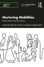 Cover: Nurturing Mobilities - Routledge
