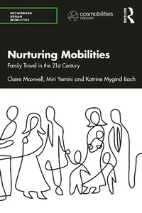 Enlarge image Cover: Nurturing Mobilities - Routledge