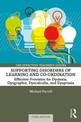 Cover: Supporting Disorders of Learning and Co-ordination - Routledge