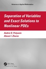Cover: Separation of Variables and Exact Solutions to Nonlinear PDEs - Chapman & Hall/CRC