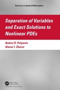 Cover: Separation of Variables and Exact Solutions to Nonlinear PDEs - Chapman & Hall/CRC