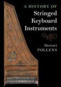 Cover: A History of Stringed Keyboard Instruments - Cambridge University Press