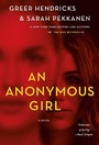 Cover: An Anonymous Girl - St. Martin's Press