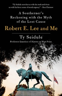 Abbildung von: Robert E. Lee and Me - Saint Martin's Griffin,U.S.
