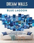 Cover: Dream Walls Collage Kit: Blue Lagoon - Castle Point Books