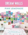 Cover: Dream Walls Collage Kit: Pink Lemonade - Castle Point Books