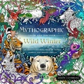 Cover: Mythographic Color and Discover: Wild Winter - St Martin's Press