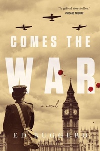 Enlarge image Cover: Comes the War - St Martin's Press