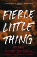 Cover: Fierce Little Thing - Flatiron Books