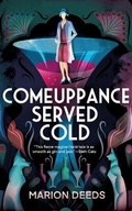 Cover: Comeuppance Served Cold - St Martin's Press
