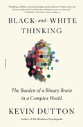 Cover: Black-And-White Thinking - Picador USA
