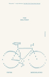 Enlarge image Cover: The Delivery - Picador USA
