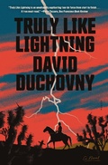 Cover: Truly Like Lightning - Picador USA