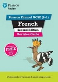 Enlarge image Cover: Pearson REVISE Edexcel GCSE French Revision Guide Second Edition: For 2025 assessments and exams - incl. free online edition - Pearson Education Limited