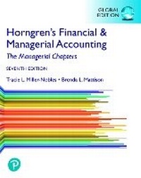 Abbildung von: Horngren's Financial & Managerial Accounting, The Managerial Chapters, Global Edition - Pearson Education Limited