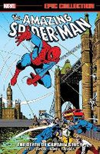Enlarge image Cover: Amazing Spider-Man Epic Collection: The Death Of Captain Stacy - Marvel Comics