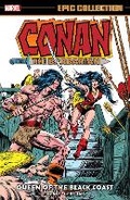 Cover: Conan the Barbarian Epic Collection: The Original Marvel Years - Queen of the Black Coast - Marvel Comics