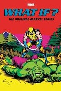 Cover: What If?: The Original Marvel Series Omnibus Vol. 2 - Marvel Comics