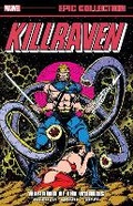 Cover: Killraven Epic Collection: Warrior of the Worlds - Marvel Comics