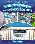 Cover: Pandemic Strategies and the Global Economy - Crabtree Publishing Co,Canada