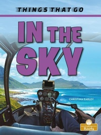 Enlarge image Cover: In the Sky - Crabtree Publishing Co,Canada