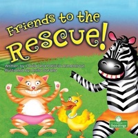 Enlarge image Cover: Friends to the Rescue! - Crabtree Publishing Co,Canada