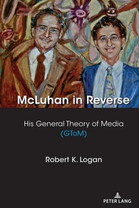 Enlarge image Cover: McLuhan in Reverse - Peter Lang Verlag