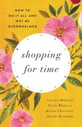 Cover: Shopping for Time - Crossway Books