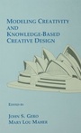 Cover: Modeling Creativity and Knowledge-Based Creative Design - Psychology Press Ltd