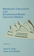 Cover: Modeling Creativity and Knowledge-Based Creative Design - Psychology Press Ltd
