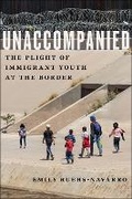 Cover: Unaccompanied - New York University Press