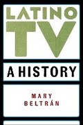 Cover: Latino TV - New York University Press