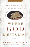 Cover: Where God Meets Man, 50th Anniversary Edition - Fortress Press,U.S.